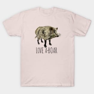 Love a boar #1 T-Shirt